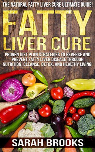 Fatty Liver Cure The Natural Fatty Liver Cure Ultimate Guide Proven