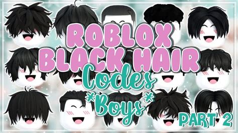 Roblox Black Hair Codes For Bloxburg Boys Part 2 Black Hair