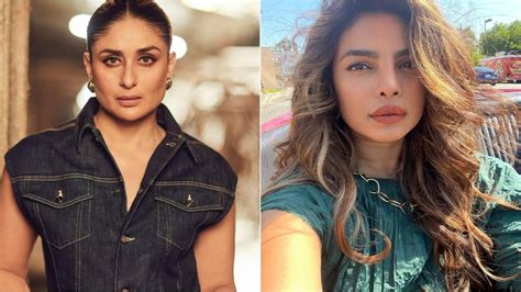 Kareena Kapoor Khan Calls Infamous ‘catfight With Priyanka Chopra ‘rubbish ‘i Was Like What