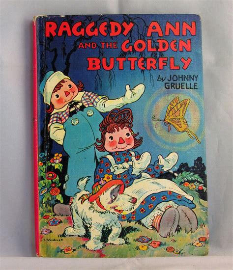 1961 Raggedy Ann And The Golden Butterfly By Johnny Gruelle Etsy