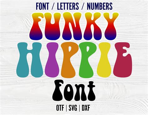 Hippie Font Otf Hippie Svg Letters Hippie Shirt Diy Funky Font Etsy