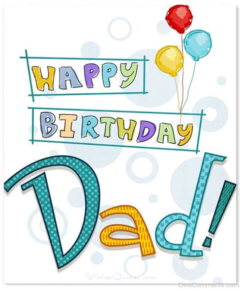 Birthday Wishes For Father Pictures Images Graphics For Facebook
