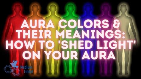 Aura Colors Guide The Different Auras And Meanings