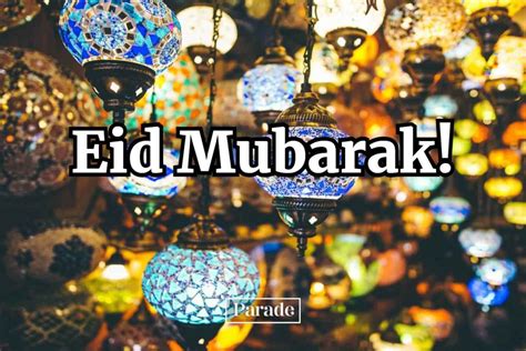 75 Eid Mubarak Wishes And Happy Greetings 2024 Parade