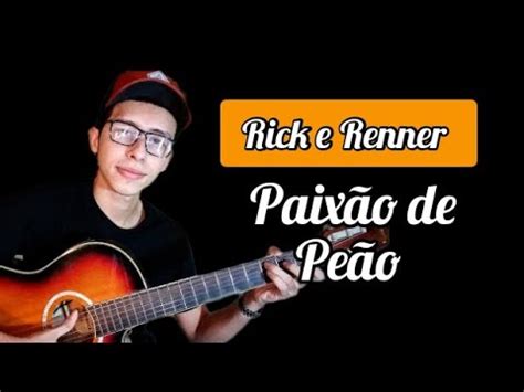 Paixão de Peão Rick e Renner Aula YouTube