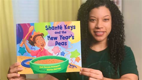 Storytime Channel For Kids Shanté Keys And The New Years Peas Youtube