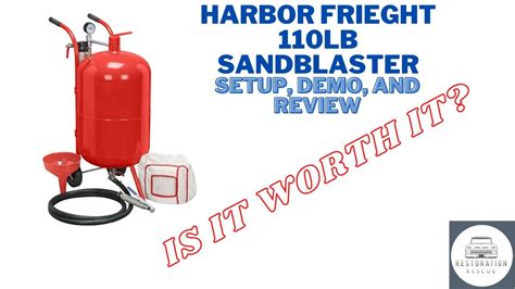 Harbor Freight 110LB Sandblaster Set Up And Review YouTube