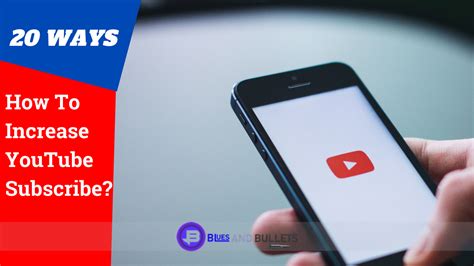 How To Get More Subscribers On Youtube For Free 20 Ways