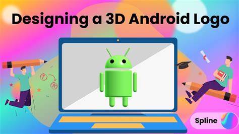 Designing A 3d Android Logo With Spline Youtube