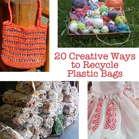 20 Creative Ways To Recycle Plastic Bags