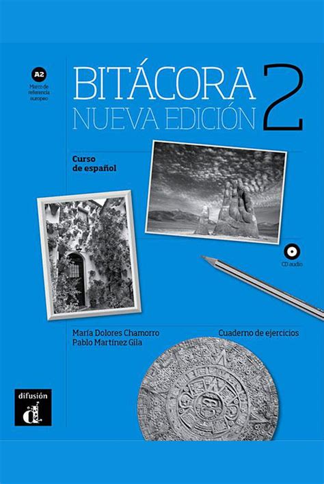 Bitácora Nueva Edición 2 A2 Cuaderno De Ejercicios Con Mp3 Descargable