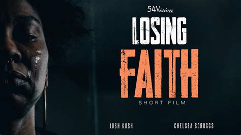 Losing Faith Shortfilm Youtube
