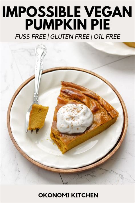 Crustless Pumpkin Pie Vegan Gluten Free Okonomi Kitchen Recipe
