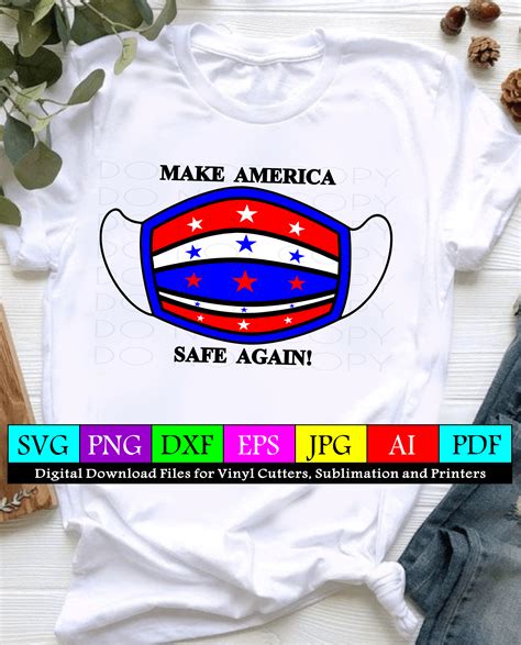 Make America Safe Again Face Mask Svg Cut And Print Instant Download