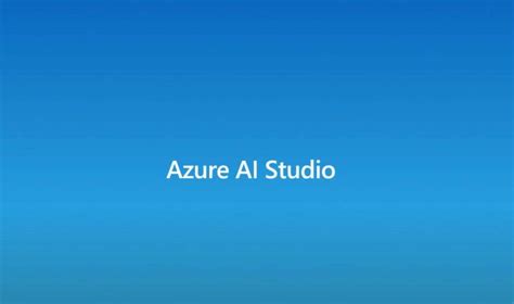 Microsoft Announces Azure Ai Studio A Full Life Cycle Tool To Build