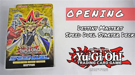 Yu Gi Oh Speed Duel Starter Deck Destiny Masters Opening Youtube