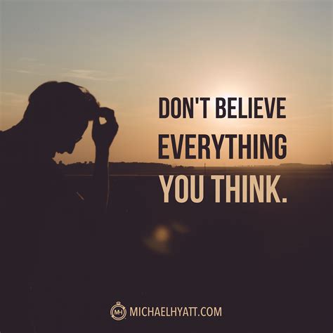 Images tagged i don't believe you. Don't believe everything you think.