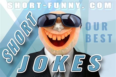 Short And Funny Jokes Top 100 Short