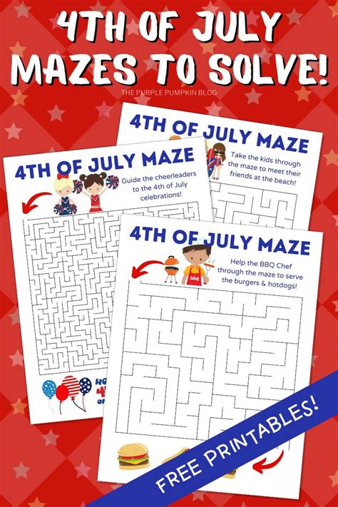 Free Printable 4th Of July Mazes To Solve Set Of Six