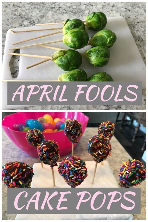 Are you thinking the same question just like many adorable, wonderful but, first let me tell you what is april fools day actually and how it is grew to became a world wide phenomenon? Brussel Sprout Cake Pops | Recipe | April fools joke, April fools pranks, Funny april fools pranks