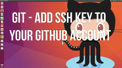 Git Add Ssh Key To Your Github Account Youtube