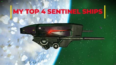 Top 4 New Sentinel Ships From No Mans Sky Youtube