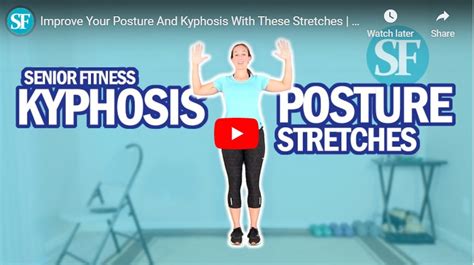 Improve Your Posture And Kyphosis With These Stretches Senior Fitness
