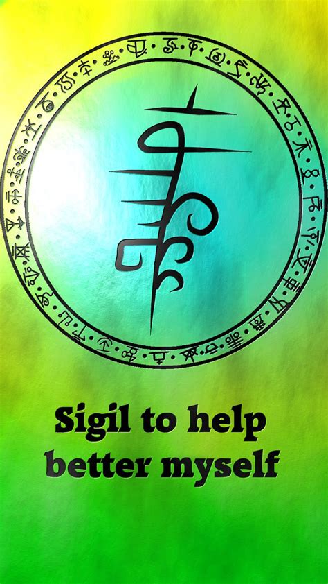 Sigil To Help Better Myself Sigil Requests Are Closed Sigil Magic