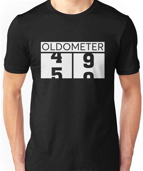 Maybe you would like to learn more about one of these? Oldometer Shirt Funny 50th Birthday Age Odometer T-Shirt ...