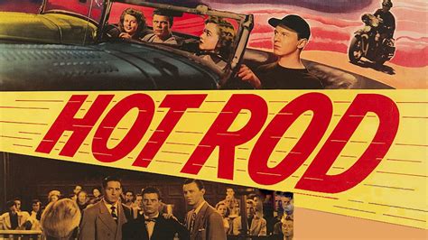 Hot Rod Un Film De 1950 Vodkaster