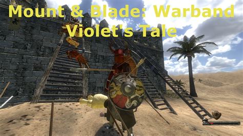 Zemalfs Haven Lets Play Mount And Blade Warband Violet