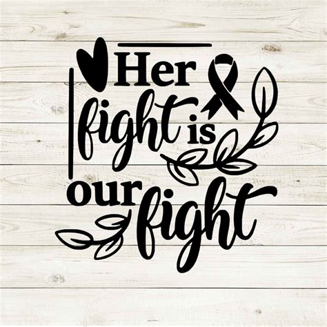 Cancer Svg Her Fight Is Our Fight Svg Mom Svg Cancer Etsy Hong Kong