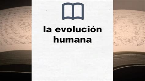 Mejores Libros Sobre La Evoluci N Humana Clasificaci N De Libros
