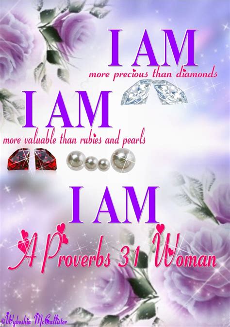 Pin By Sabrina Jai On The Woman I Am Proverbs 31 Proverbs 31 Woman