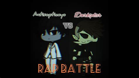 Antisepticeye Vs Darkiplier Rap Battle Gacha Life Youtube