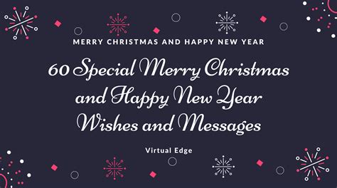 60 Special Merry Christmas And Happy New Year Wishes And Messages