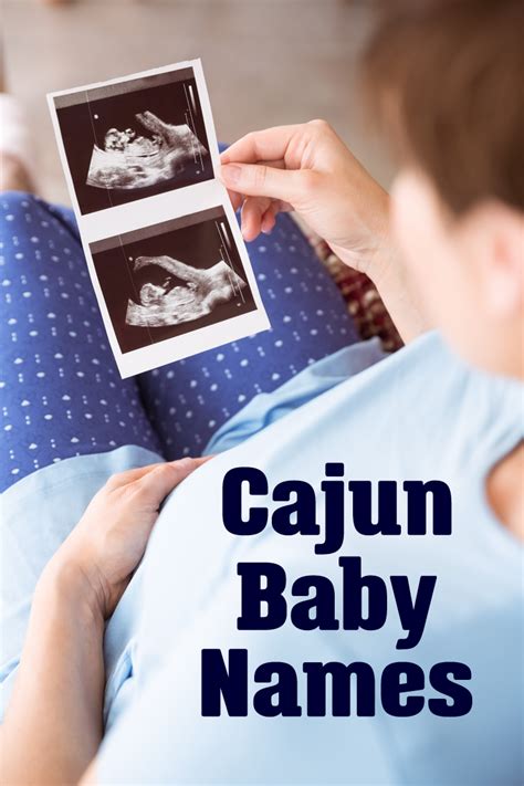 Cajun Baby Names You Can Actually Use Northshore Parent