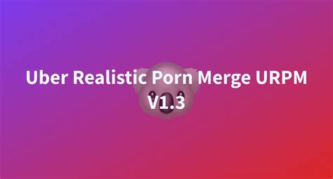 Uber Realistic Porn Merge URPM V1 3 A Hugging Face Space By DarkyMan