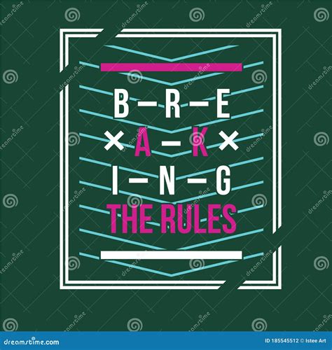 Breaking The Rules Text Frame Graphic Vector Denim Vintage Stock Vector