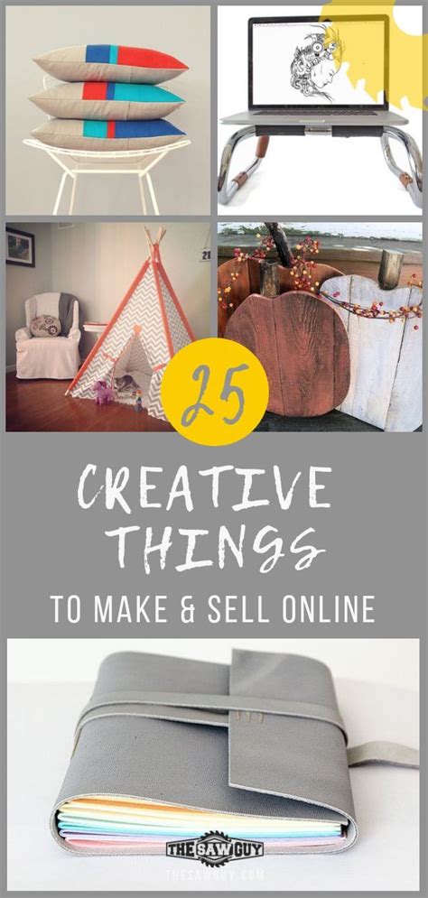 25 creative things to make and sell online the saw guy saw reviews and diy projects make
