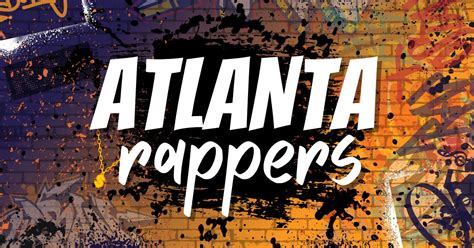 25 Best Atlanta Rappers Of All Time Rappers From Atl Mg