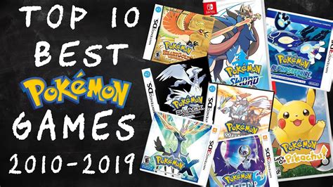 Top 10 Best Pokemon Games Of The Decade Youtube