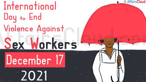 international day to end violence against sex workers 2021 december 17