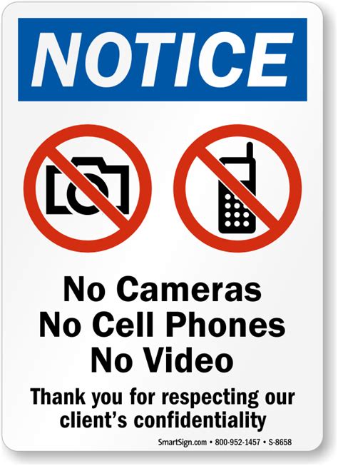 Notice Sign No Cameras No Cell Phones No Video Signs