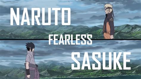 Naruto Vs Sasuke Fearless Amv Youtube