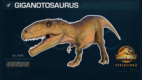 All Giganotosaurus Skins Jurassic World Evolution 2 Youtube