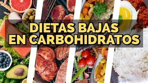 Diferentes Dietas Bajas En Carbohidratos Que Te Ayudaran A Bajar De