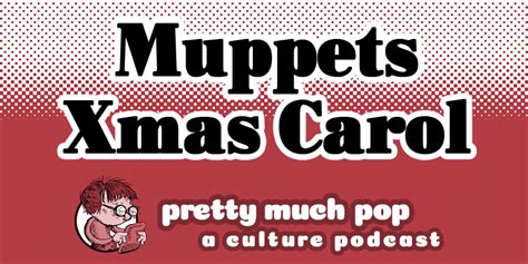 Holidays Spent With The Muppets — Pretty Much Pop A Culture Podcast