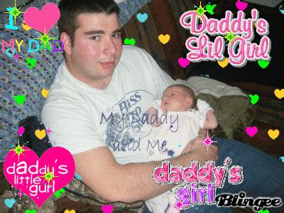 Daddys Girl Picture 97155311 Blingee Com