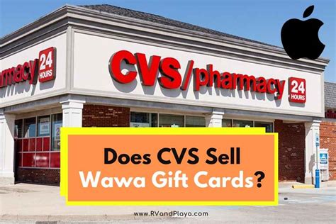 Does Cvs Sell Wawa T Cards Full Guide